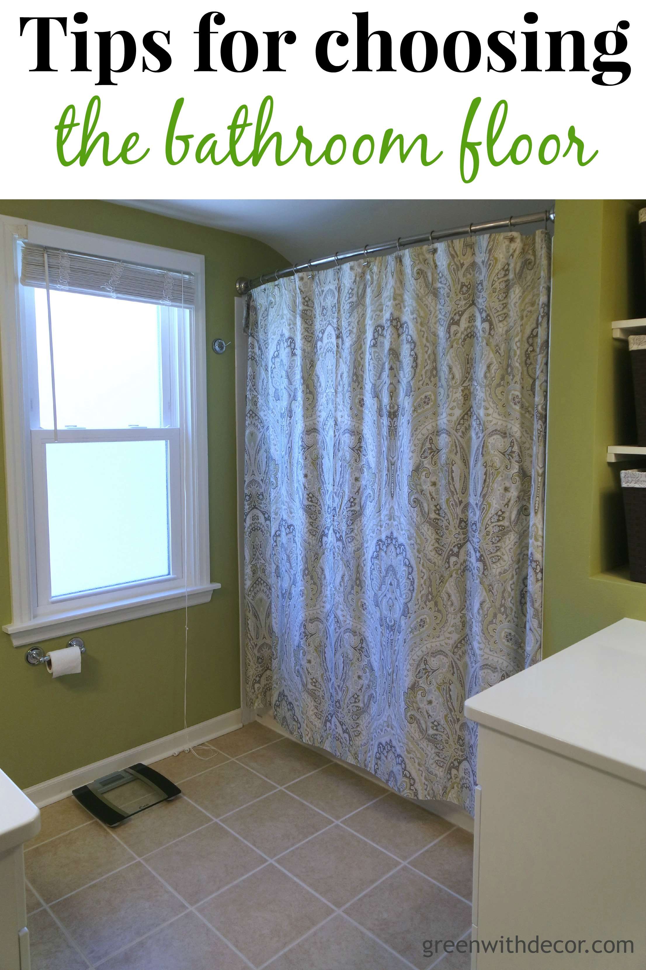 Tips for choosing the bathroom floor | Green with Decor