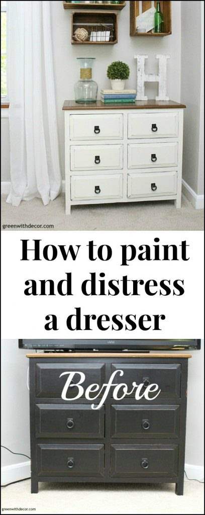 How To Distress A Dresser For A Chippy Farmhouse Look Green With