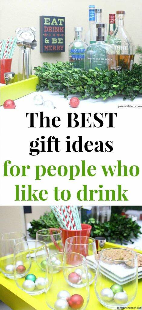 The best gift ideas for people who like to drink - Green With Decor