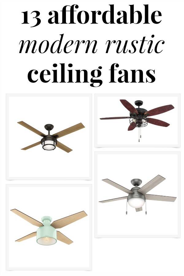 Affordable Modern Rustic Ceiling Fans - Green With Decor