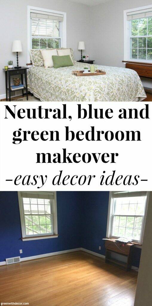 Neutral Blue And Green Bedroom Reveal Green With Decor