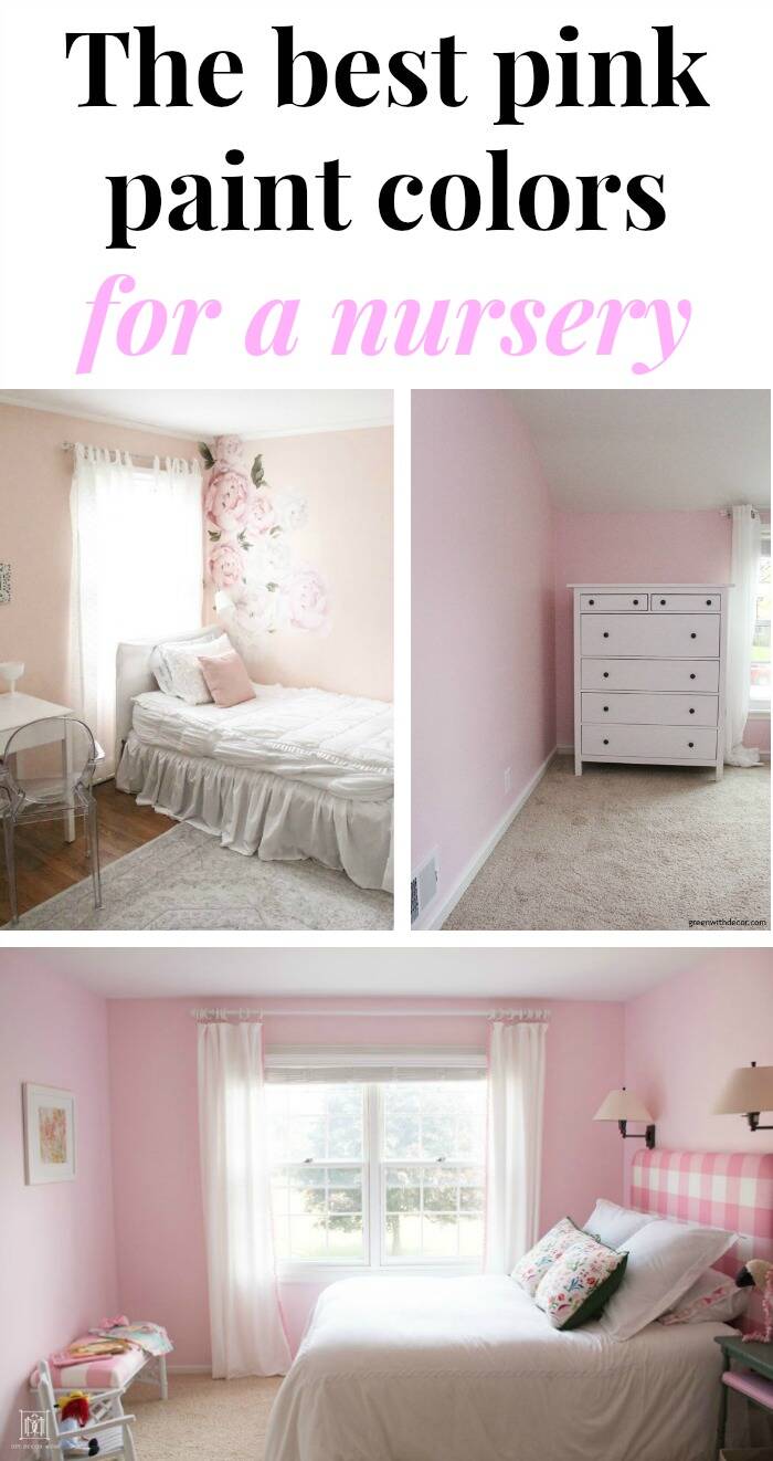 The best pink paint colors for a nursery Green With Decor