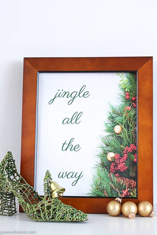 'Jingle all the way' free Christmas printable in a wood frame