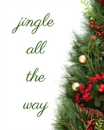 'Jingle all the way' free Christmas printable artwork