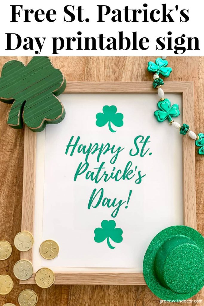 Free St. Patrick's Day  printable with text overlay, "Free St. Patrick's Day printable sign"